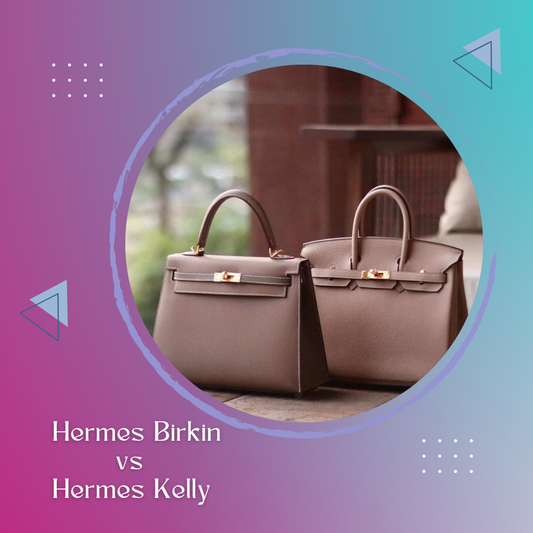 The Differences Between Hermès Birkin and Kelly Bags