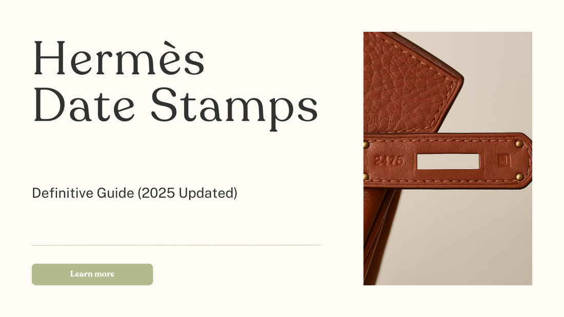 How to Read Hermès Date Stamps: Definitive Guide (2025 Updated)